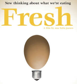 Post image for Fresh: Reinventing Our Food System